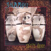 Shamou - Spirits Dance lyrics
