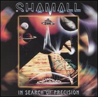 Shamall - In Search of Precision lyrics
