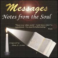 Shams Soomar - Messages: Notes from the Soul lyrics