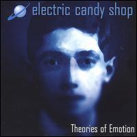 Electric Candy Shop - Theories of Emotion lyrics