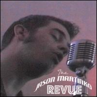 Jason Martinko - Jason Martinko Revue lyrics