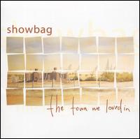 Showbag - The Town We Loved In lyrics