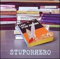 Stuporhero - Last Star Shining lyrics