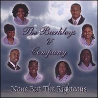 Barkleys & Company - None But the Righteous lyrics