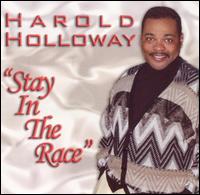 Harold Holloway & Company - Stay in the Race lyrics