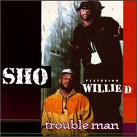 Sho - Trouble Man lyrics