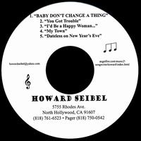 Howard Seibel - Baby Don't Change a Thing lyrics