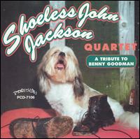 Shoeless John Jackson - Tribute to Benny Goodman lyrics
