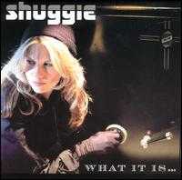 Shuggie - What It Is...and How to Get It lyrics