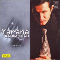 Rahim Shah - Yarana lyrics