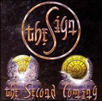 The Sign - The Second Coming lyrics