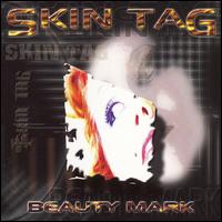 Skin Tag - Beauty Mark lyrics