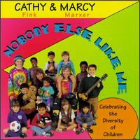 Cathy Fink & Marcy Marxer - Nobody Else Like Me lyrics