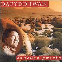 Dafydd Iwan - Canueuon Gwerin lyrics