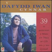 Dafydd Iwan - Y Cynnar lyrics