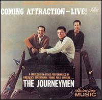 Journeymen - Coming Attraction: Live! lyrics