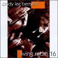 Cindy Lee Berryhill - Living Room 16 [live] lyrics
