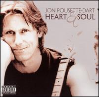 Jon Pousette-Dart Band - Heart and Soul lyrics