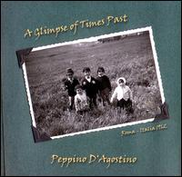 Peppino d'Agostino - Glimpse of Times Past lyrics