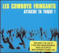 Les Cowboys Fringants - Attache Ta Tuque [live] lyrics