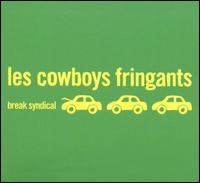 Les Cowboys Fringants - Break Syndical lyrics