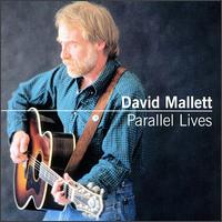 David Mallet - Parallel Lives lyrics
