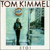 Tom Kimmel - 5 to 1 lyrics