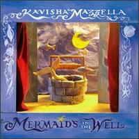 Kawisha Mazzella - Mermaids in the Well lyrics