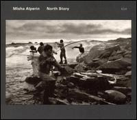 Misha Alperin - North Story lyrics