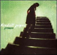 Kendall Payne - Grown lyrics