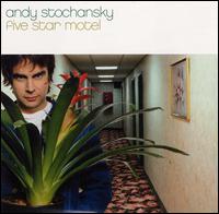 Andy Stochansky - Five Star Motel lyrics