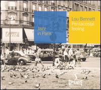 Lou Bennett - Pentacostal Feeling lyrics