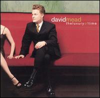 David Mead - The Luxury of Time lyrics