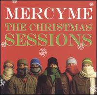 MercyMe - The Christmas Sessions lyrics