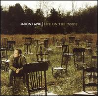 Jadon Lavik - Life on the Inside lyrics