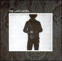 The Last Hotel - The Last Hotel lyrics