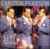 Carlton Pearson - Live at Azusa lyrics