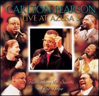 Carlton Pearson - Live at Azusa, Vol. 3 lyrics