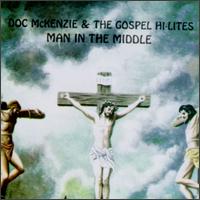 Doc McKenzie - Man in the Middle lyrics