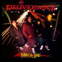 Deliverance - What a Joke lyrics