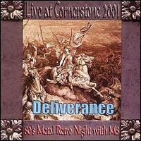 Deliverance - Live at Cornerstone 2001 lyrics