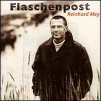 Reinhard Mey - Flaschenpost lyrics