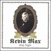 Kevin Max - Holy Night lyrics