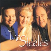 The Steeles - It's by Love lyrics