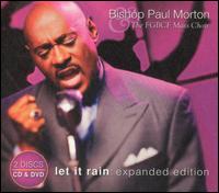 Bishop Paul S. Morton, Sr. - Let It Rain [Expanded Edition] lyrics