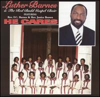 Luther Barnes - He Cares lyrics