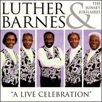 Luther Barnes - Live Celebration lyrics