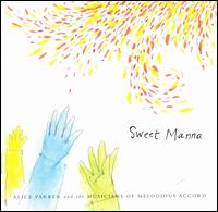 Alice Parker - Sweet Manna lyrics
