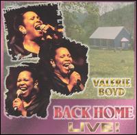 Valerie Boyd - Back Home Live lyrics