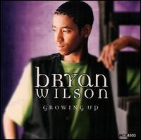 Bryan Wilson - Growing Up lyrics